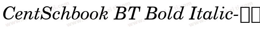 CentSchbook BT Bold Italic字体转换